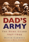 Image for Dad&#39;s Army: The Home Guard 1940-44