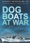 Image for Dog boats at war: Royal Navy D class MTBs and MGBs 1939-1945