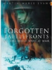 Image for Forgotten battlefronts of the First World War