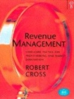 Image for Revenue management  : hard-core tactics for market domination