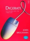 Image for Digerati  : encounters with the cyber elite