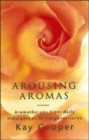 Image for Arousing Aromas