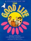 Image for Twenty-Five Years Of The Good Life