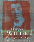 Image for Oscar Wilde: An Exquisite Life