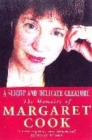 Image for A slight and delicate creature  : the memoirs of Margaret Cook