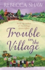 Image for Trouble in the village