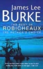 Image for The best of Robicheaux  : the author&#39;s choice