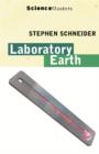 Image for Laboratory Earth : An Environmental History of Our Planet