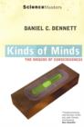 Image for Kinds of Minds : Understanding Consciousness