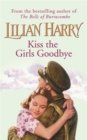 Image for Kiss the girls goodbye