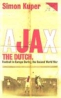 Image for Ajax, The Dutch, The War