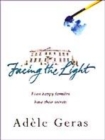 Image for Facing the Light