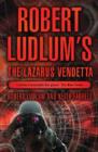 Image for Robert Ludlum&#39;s The Lazarus Vendetta : A Covert-One Novel