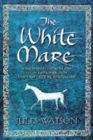 Image for The White Mare