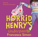 Image for Horrid Henry&#39;s Underpants : Book 11