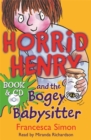 Image for Horrid Henry and the Bogey Babysitter