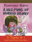 Image for A Helping of Horrid Henry : &quot;Horrid Henry&#39;s Nits&quot;, &quot;Horrid Henry Gets Rich Quick&quot;, &quot;Horrid Henry&#39;s Haunted House&quot;