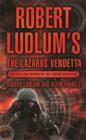 Image for Robert Ludlum&#39;s The Lazarus Vendetta