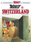 Image for Asterix in Switzerland  : Goscinny and Uderzo present an Asterix adventure