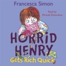 Image for Horrid Henry Gets Rich Quick : Book 5