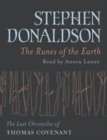 Image for The Runes of the Earth : The Last Chronicles of Thomas Covenant