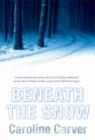 Image for Beneath The Snow
