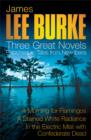 Image for James Lee Burke: 3 Great Novels: Robicheaux Tales From Louisiana