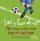 Image for The boy with the lightning feet