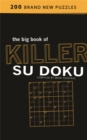Image for The Big Book of Killer Su Doku