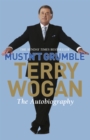 Image for Mustn&#39;t grumble  : the autobiography