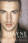 Image for Shayne Ward : The Autobiography