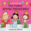 Image for The three little princesses