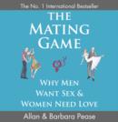 Image for The Mating Game : Unravelling the Simple Truth