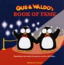Image for Gus &amp; Waldo&#39;s Book of Fame
