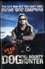 Image for You can run but you can&#39;t hide  : the life and times of Dog the Bounty Hunter