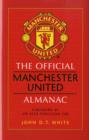 Image for The official Manchester United almanac