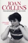 Image for Joan Collins  : the biography of an icon