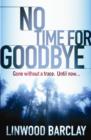 Image for No Time For Goodbye