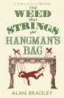 Image for The weed that strings the hangman&#39;s bag
