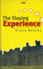 Image for The sloping experience
