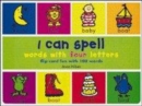 Image for I Can Spell Words with Four Letters