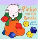 Image for PICKLE AND THE BLOCKS