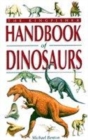 Image for The Kingfisher handbook of dinosaurs