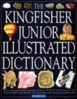 Image for KINGFISHER JUNIOR ILLUSTRATED DICTIONAR