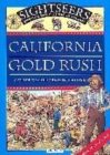 Image for California gold rush  : a guide to California in the 1850s