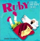 Image for Ruby and the muddy dog