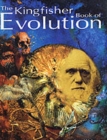 Image for The Kingfisher Book of Evolution