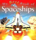 Image for My Best Book of Spaceships