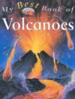 Image for My Best Book of Volcanoes