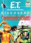 Image for E.T. the extra-terrestrial discovers communications